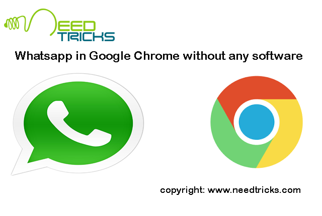 Whatsapp in Google Chrome without any software