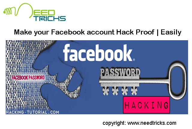 Make your Facebook account Hack Proof | Easily