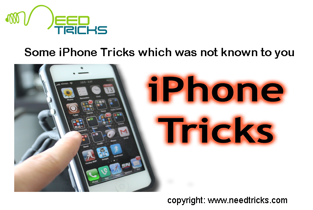 iPhone Tricks which was not known to you