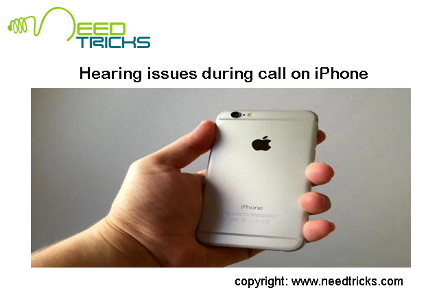Hearing issues during call on iPhone