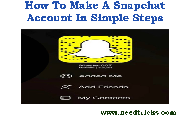 How To Make A Snapchat Account In Simple Steps