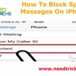 How To Block Spam Messages On iPhone