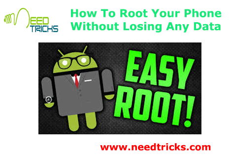 How To Root Your Phone Without Losing Any Data
