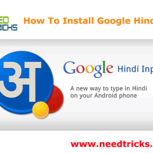 How To Install Google Hindi Input