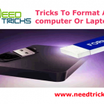 Tricks To Format A computer Or Laptop