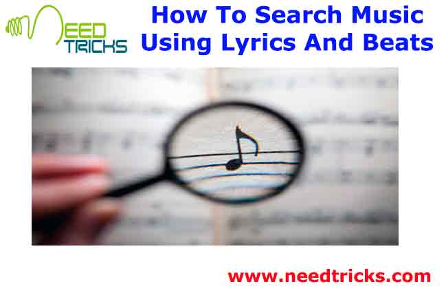 How To Search Music Using Lyrics And Beats