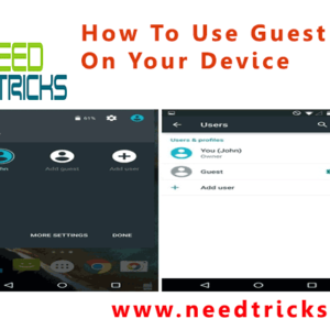 How To Use Guest Mode On Your Device