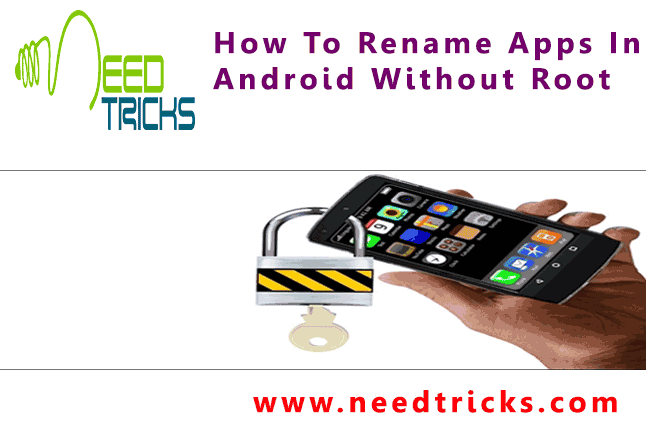 How To Rename Apps In Android Without Root