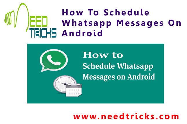 How To Schedule Whatsapp Messages On Android