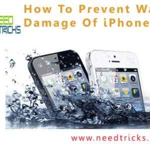 How To Prevent Water Damage Of iPhone
