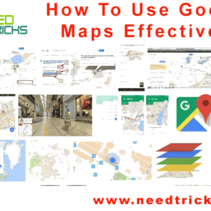 How To Use Google Maps Effectively