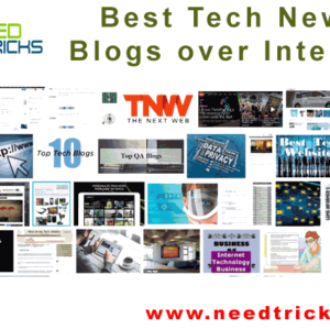 Best Tech News Blogs over Internet
