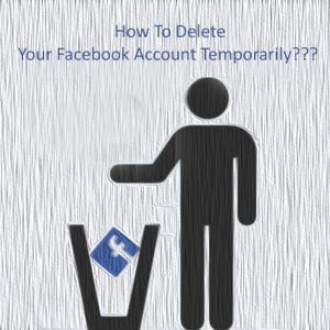 How To Delete Your Facebook Account Temporarily | Need Tricks