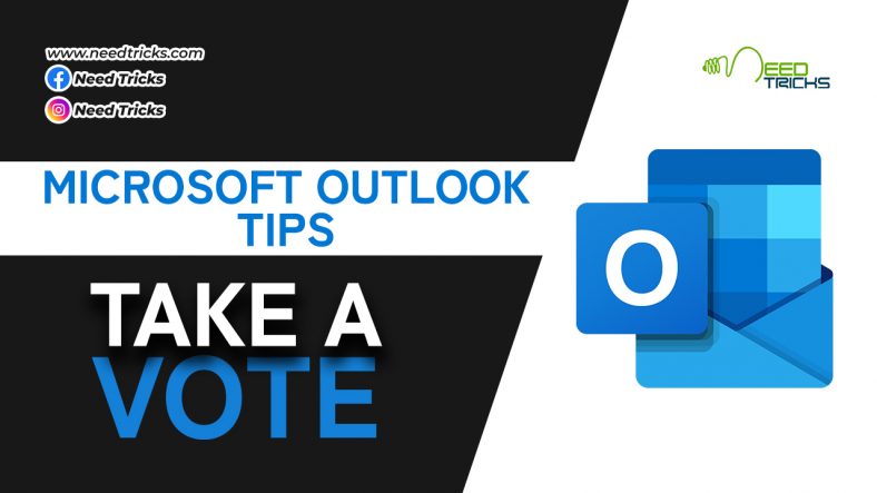Microsoft Outlook Tips! Take a Vote