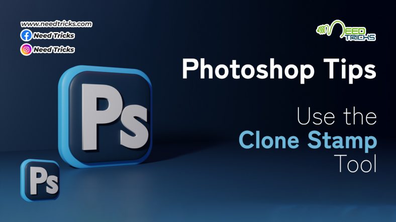 Photoshop Tips! Use the Clone Stamp Tool