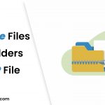 How to Archive Files and Folders in a ZIP File
