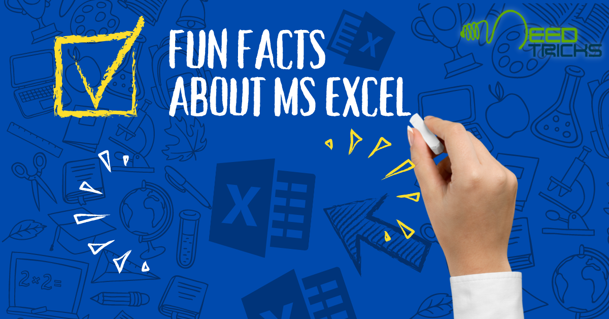 Fun Facts about MS excel