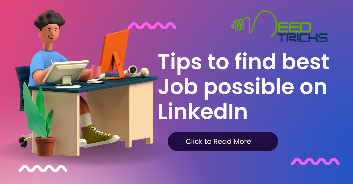 How To Get More Job Opportunities on LinkedIn