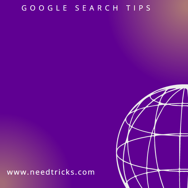 Mastering Google Search Effective Techniques Tricks and Tips