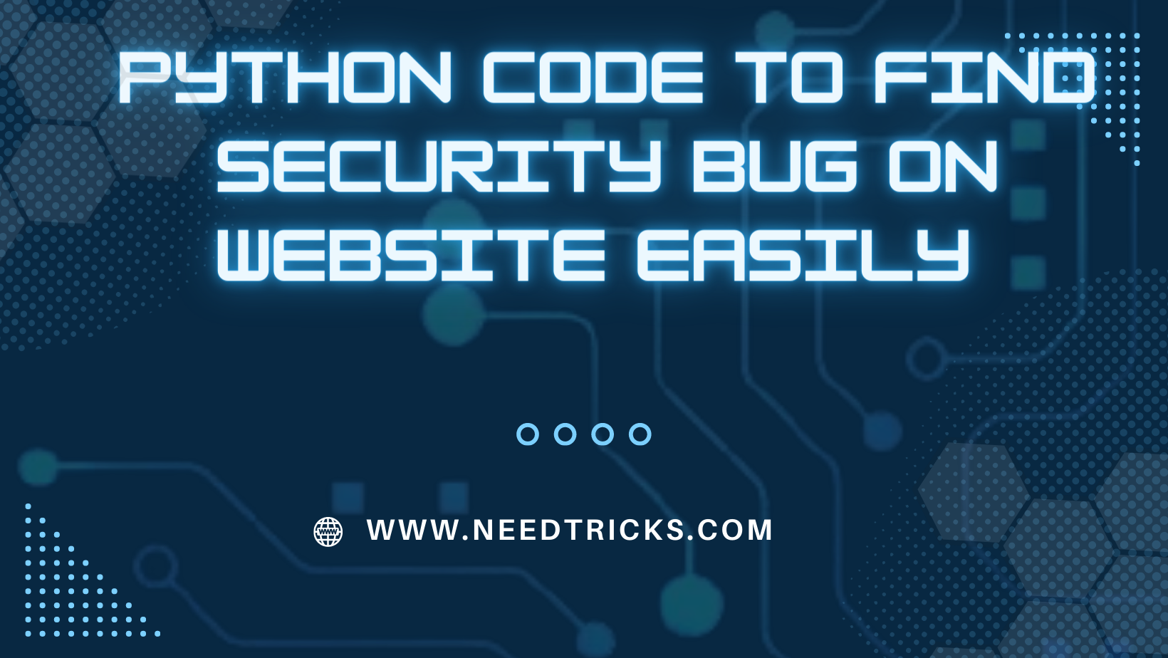 Python code to find security bug on website Easily